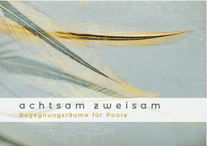 Achtsam zweisam. Für Paare